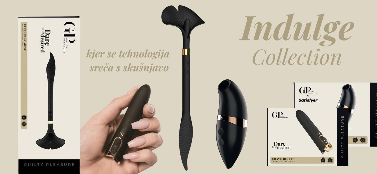 Guilty pleasure Indulge collection Indulge collection Gulity Pleasure