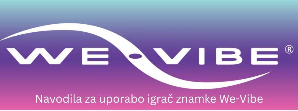 We-Vibe – Navodila za uporabo